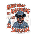 (2 Pack) Funny Guard Dog Stickers - Sarcasm Signs - Humorous Pet Decal - 5" On Longest Side - Sticks to Smooth Flat Surfaces - Made in USA - BMCS8493