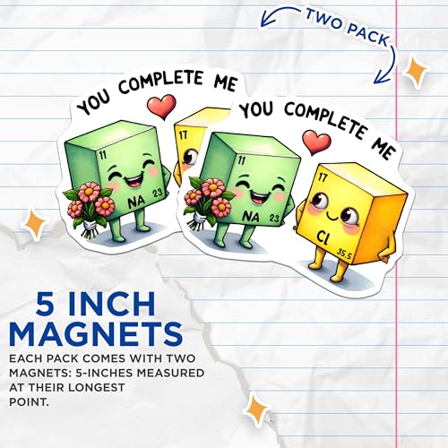 (2 Pack) You Complete Me Magnets - Cute Chemistry - Science Art - Nerdy Gifts - 5" On Longest Side - for Cars, Fridges, Toolboxes - Made in USA - MAG8013