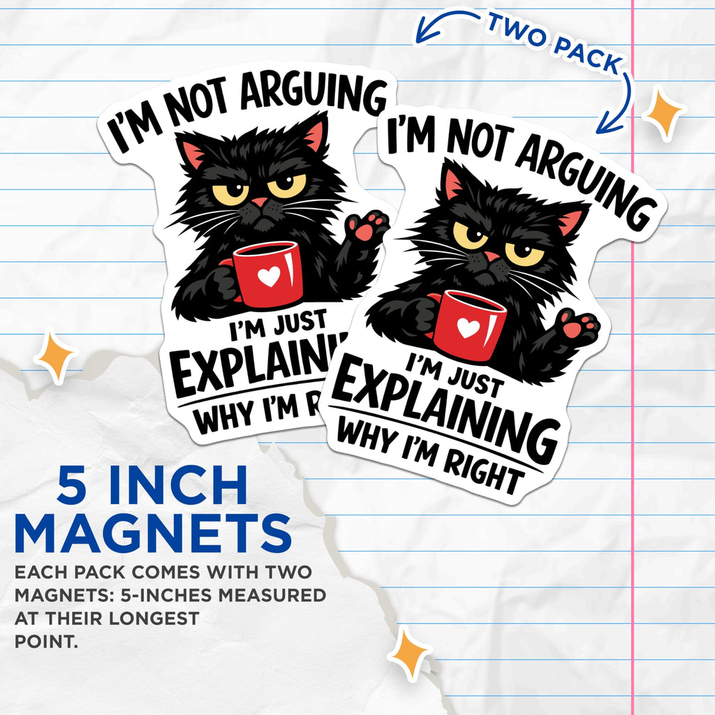 (2 Pack) Grumpy Cat Magnets - Sarcastic Quote Feline - Funny Cat Lover Refrigerator Decor - Black Cat Art - 5 Inches On Longest Side - Thick Durable Magnet - Made in USA - MAG22980