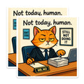 (2 Pack) Grumpy Office Cat Magnets - Not Today Human Funny Saying - Relatable Work Humor Desk Art - Lazy Cat Meme Decor - 5 Inches On Longest Side - Thick Durable Magnet - Made in USA - MAG21168