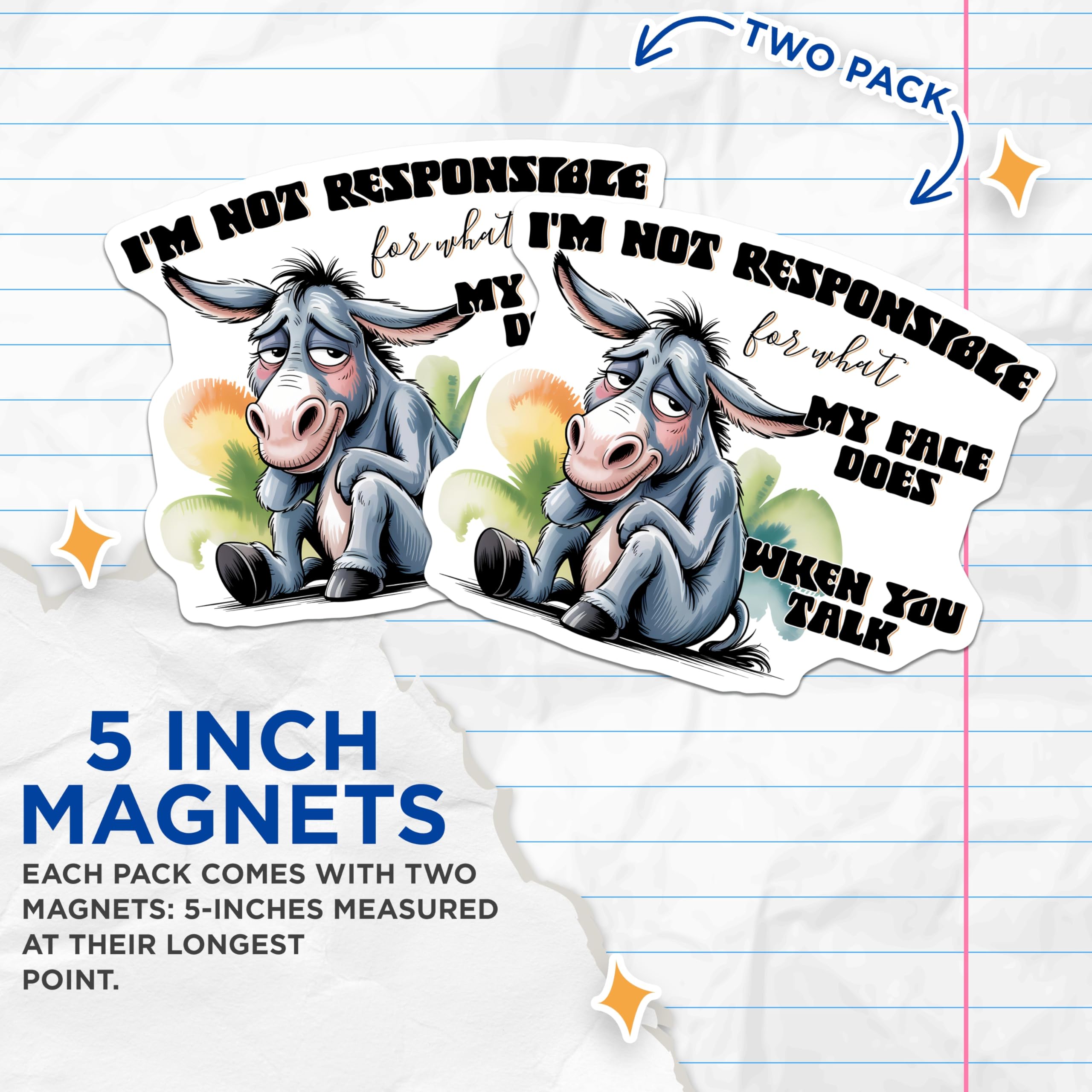 (2 Pack) Donkey Sayings Magnets - Sarcastic Humor - Funny Talking Face Refrigerator Magnets - 5" On Longest Side - Premium Magnet - for Cars, Refrigerators, Toolboxes, Lockers - Made in USA - MAG15105