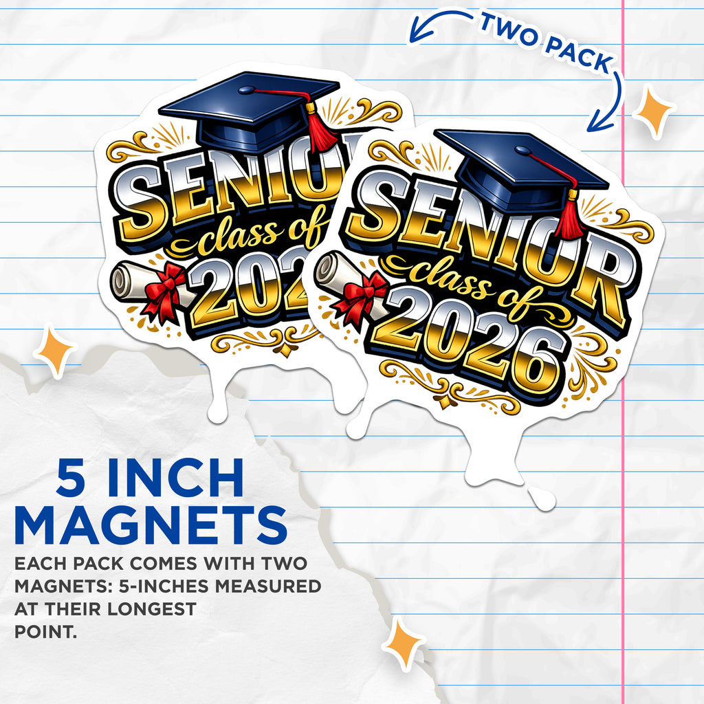 (2 Pack) Senior 2026 Magnets - Class of 2026 Souvenir - Graduation Celebration - High School Graduate - 5 Inches On Longest Side - Thick Durable Magnet - Made in USA - MAG38664