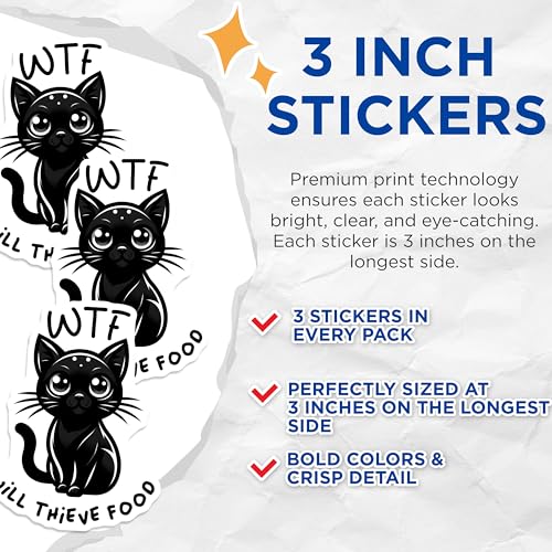(3 Pack) Funny Cat Decals - WTF Will Thief Food - Laptop Decal - 3 Inches On Longest Side - Easy Peel & Apply - Made in USA - 3MCS6104