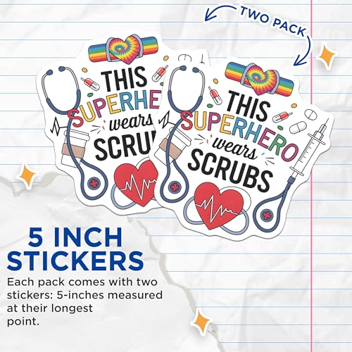 (2 Pack) Superhero Wears Scrubs Stickers - Nurse Appreciation - Medical Worker Pride - 5" On Longest Side - Sticks to Smooth Flat Surfaces - Made in USA - BMCS7203