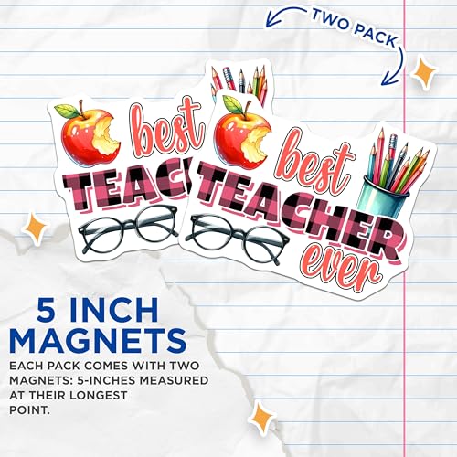 (2 Pack) Best Teacher Ever Magnets - Teacher Appreciation - 5" On Longest Side - for Cars, Fridges, Toolboxes - Made in USA - MAG8035
