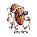 (2 Pack) Funny Date Stickers - Blind Date - Hilarious Food Pun - 5" On Longest Side - Sticks to Smooth Flat Surfaces - Made in USA - BMCS7582