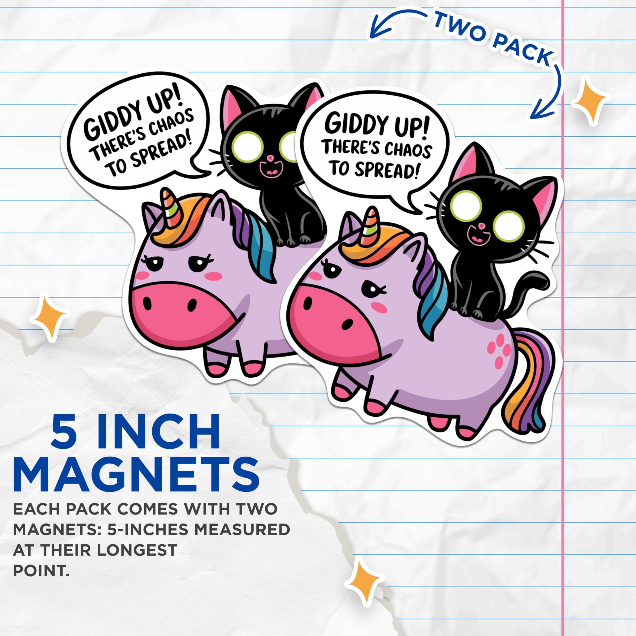 (2 Pack) Giddy Up! There's Chaos to Spread! Funny Cat Riding Unicorn Magnets - 5 Inches On Longest Side - Premium Magnet - for Cars, Refrigerators, Toolboxes - Made in USA - MAG2102