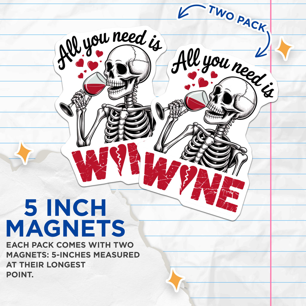 (2 Pack) Funny Skull Wine Magnets - Sarcastic Goth Kitchen Decor - Refrigerator Halloween Humor - 5 Inches On Longest Side - Thick Durable Magnet - Made in USA - MAG36639