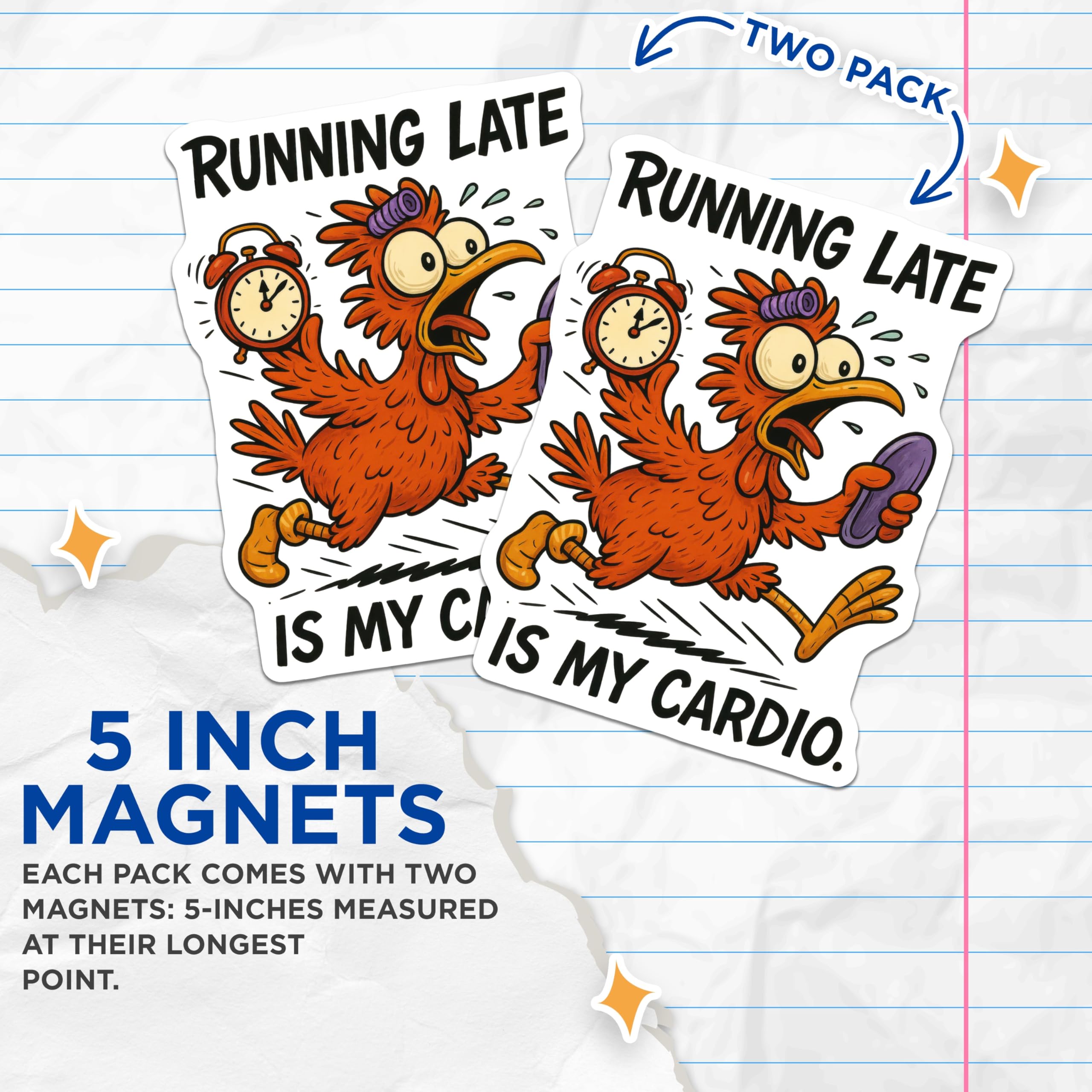 (2 Pack) Running Late Is My Cardio Magnets - Funny Chicken Art - Procrastination Life Quote - Humorous Kitchen Fridge Display - 5 Inches On Longest Side - Thick Durable Magnet - Made in USA - MAG20557