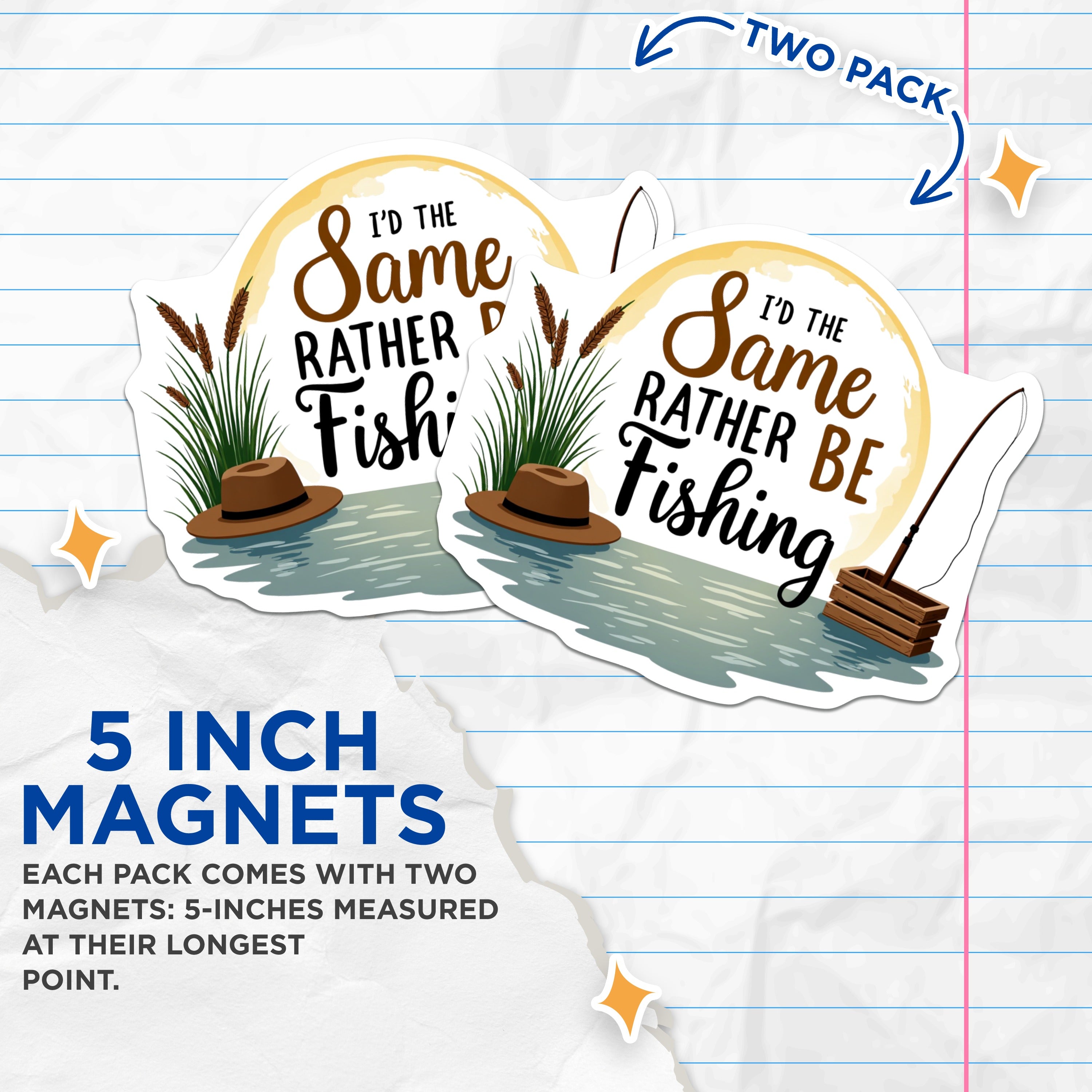(2 Pack) Funny Fishing Magnets - Angler Humor Refrigerator Decor - Fisherman Life Saying Magnet - 5 Inches On Longest Side - Thick Durable Magnet - Made in USA - MAG39227