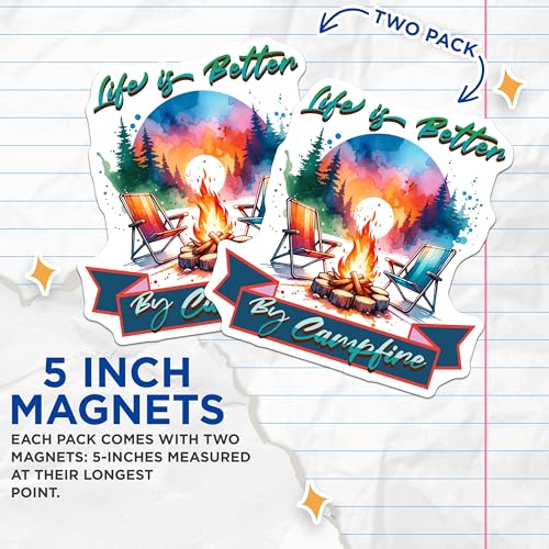 (2 Pack) Life is Better by Campfire Magnets - Outdoor Adventure - Camper Decoration - Camping Enthusiast Decor - 5" On Longest Side - for Cars, Fridges, Toolboxes - Made in USA - MAG6812