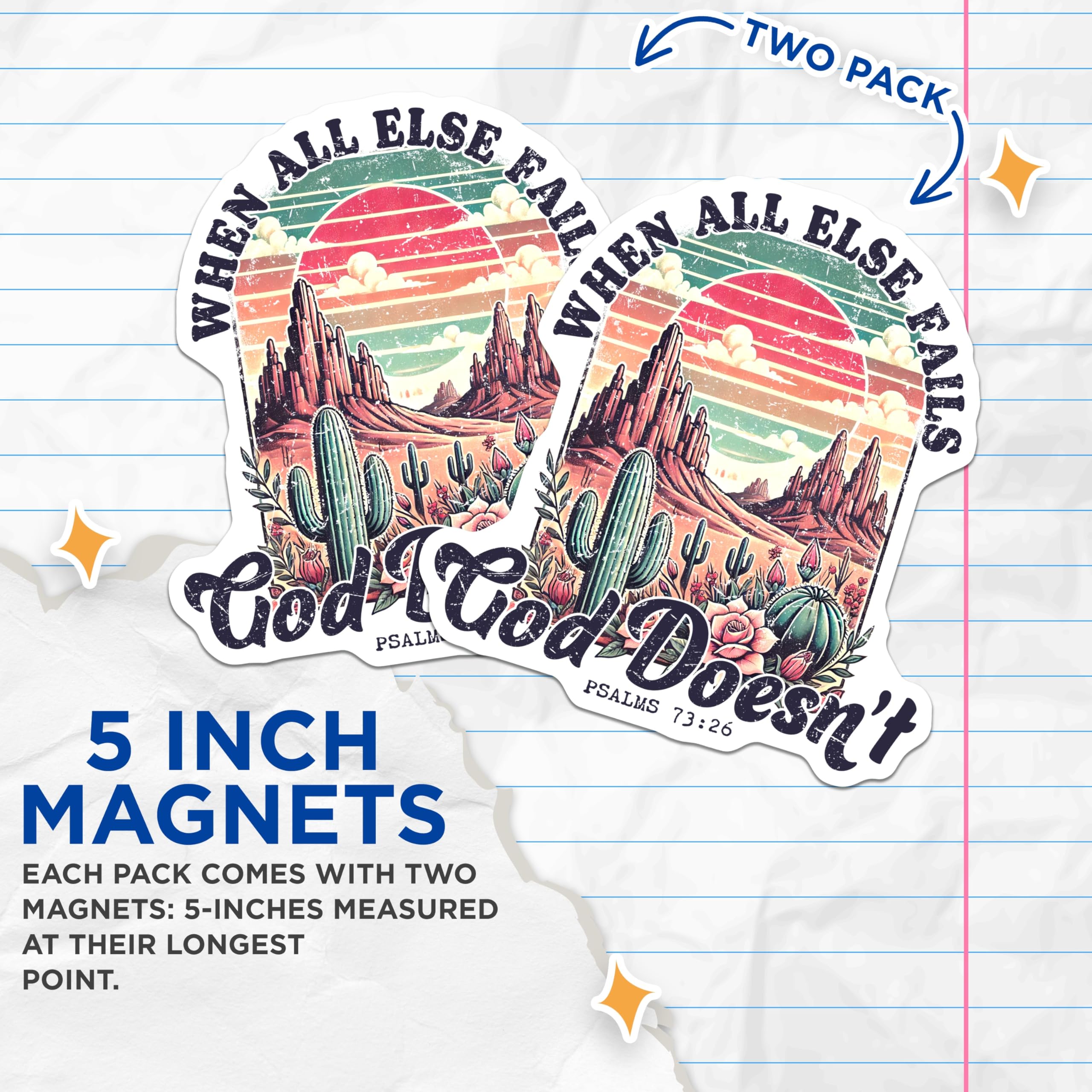 (2 Pack) When All Else Fails God Doesn't Magnets - Christian Desert Art - Inspirational Scripture Quote - 5 Inches On Longest Side - Thick Durable Magnet - Made in USA - MAG26314