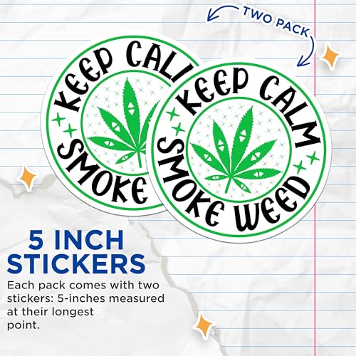 (2 Pack) Keep Calm Smoke Weed Stickers - Cannabis Leaf Decals - Marijuana Quotes - 5" On Longest Side - Sticks to Smooth Flat Surfaces - Made in USA - BMCS8936 - Funny Weed Sayings