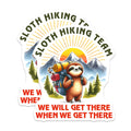 (2 Pack) Sloth Hiking Team Magnets - Cute Sloth Hiking Magnets - Sloth Hiking Meme Magnets - 5" On Longest Side - for Cars, Refrigerators, Toolboxes, Lockers - Made in USA BMCS3276