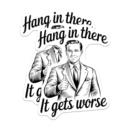 (2 Pack) Funny Motivational Stickers - Humor Quotes Stickers - 5" On Longest Side - Sticks to Smooth Flat Surfaces - Made in USA - BMCS5600