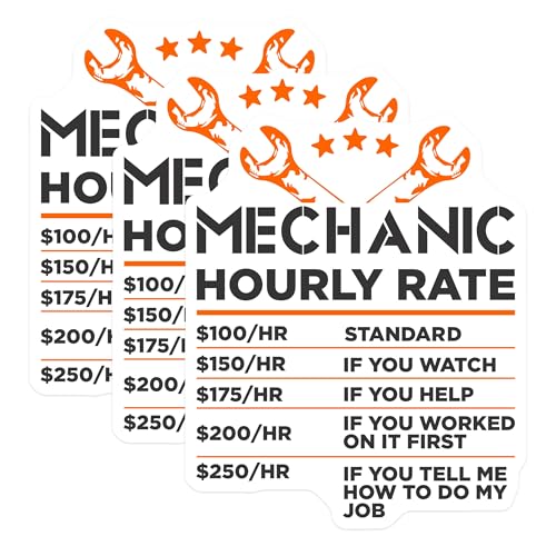 (3 Pack) Funny Mechanic Hourly Rate Decals - Car Guy Decals - Auto Repair Stickers - 3 Inches On Longest Side - Easy Peel & Apply - Made in USA - 3MCS4532