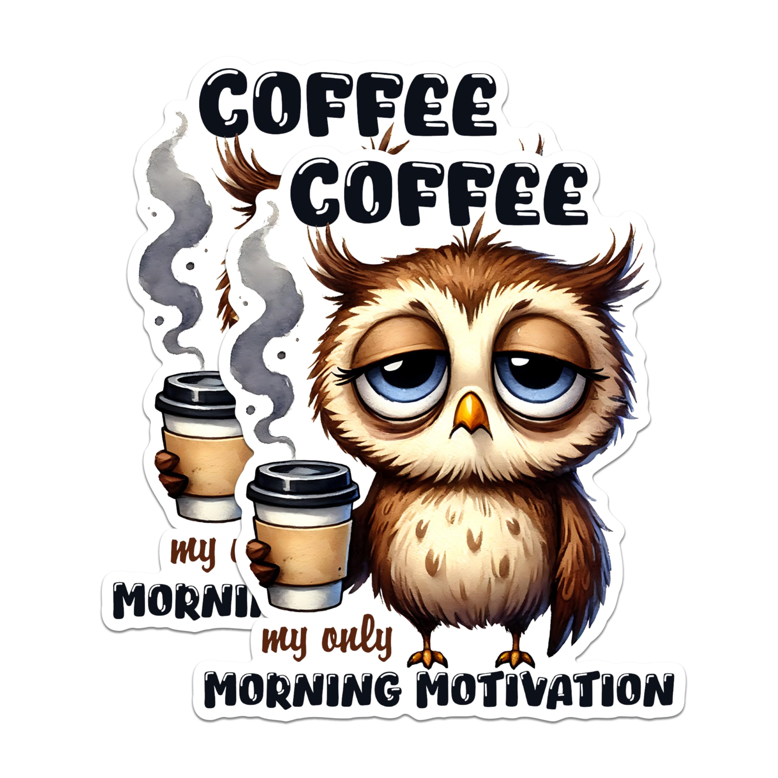 (2 Pack) Coffee Theme Owl Magnets - Morning Motivation Magnets - Cute Animal Magnets for Coffee Lovers- 5" On Longest Side - for Fridges, Toolboxes, Cars - Made in USA - MAG2767