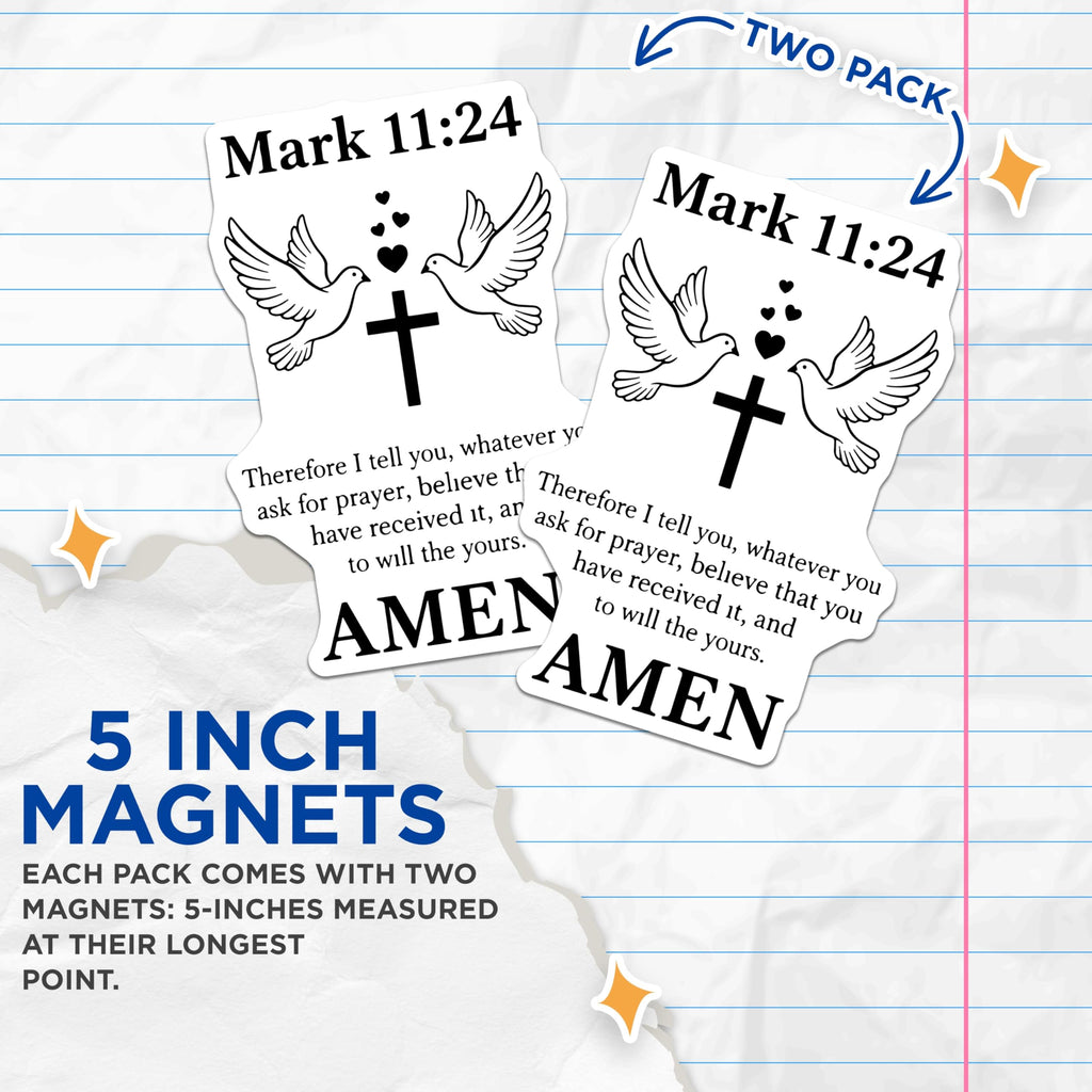 (2 Pack) Bible Verse Magnets - Mark 11 24 Quote - Christian Scripture Magnets - 5" On Longest Side - Premium Magnet - for Cars, Refrigerators, Toolboxes, Lockers - Made in USA - MAG15964