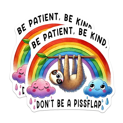 (2 Pack) Be Patient Be Kind Stickers - Funny Sloth Quote - Positive Message Stickers - 5" On Longest Side - Sticks to Smooth Flat Surfaces - Made in USA - BMCS5876