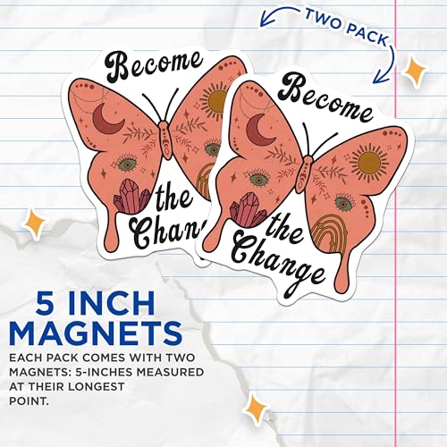 (2 Pack) Become The Change Magnets - Butterfly Inspiration - Motivational Art - Nature Themed Fridge Magnets - 5" On Longest Side - for Cars, Fridges, Toolboxes - Made in USA - MAG4167