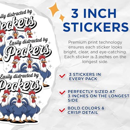 (3 Pack) Easily Distracted by Peckers Decals - Funny Chicken Stickers - Laptop Humor Stickers- 3 Inches On Longest Side - Easy Peel & Apply - Made in USA - 3MCS5444