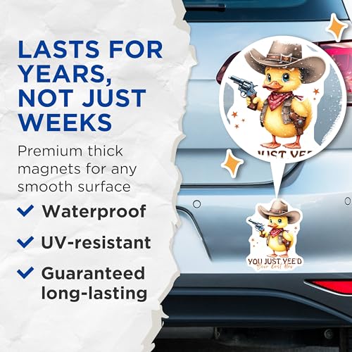(2 Pack) You Just Yee'd Your Last Haw Magnets - Cute Duck Magnets - Funny Cowboy Fridge Magnets - 5" On Longest Side - for Cars, Fridges, Toolboxes - Made in USA - MAG4244