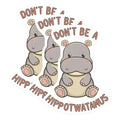 (3 Pack) Hippopotamus Decals - Funny Hippo - Motivational Quote - 3 Inches On Longest Side - Easy Peel & Apply - Made in USA - 3MCS7432
