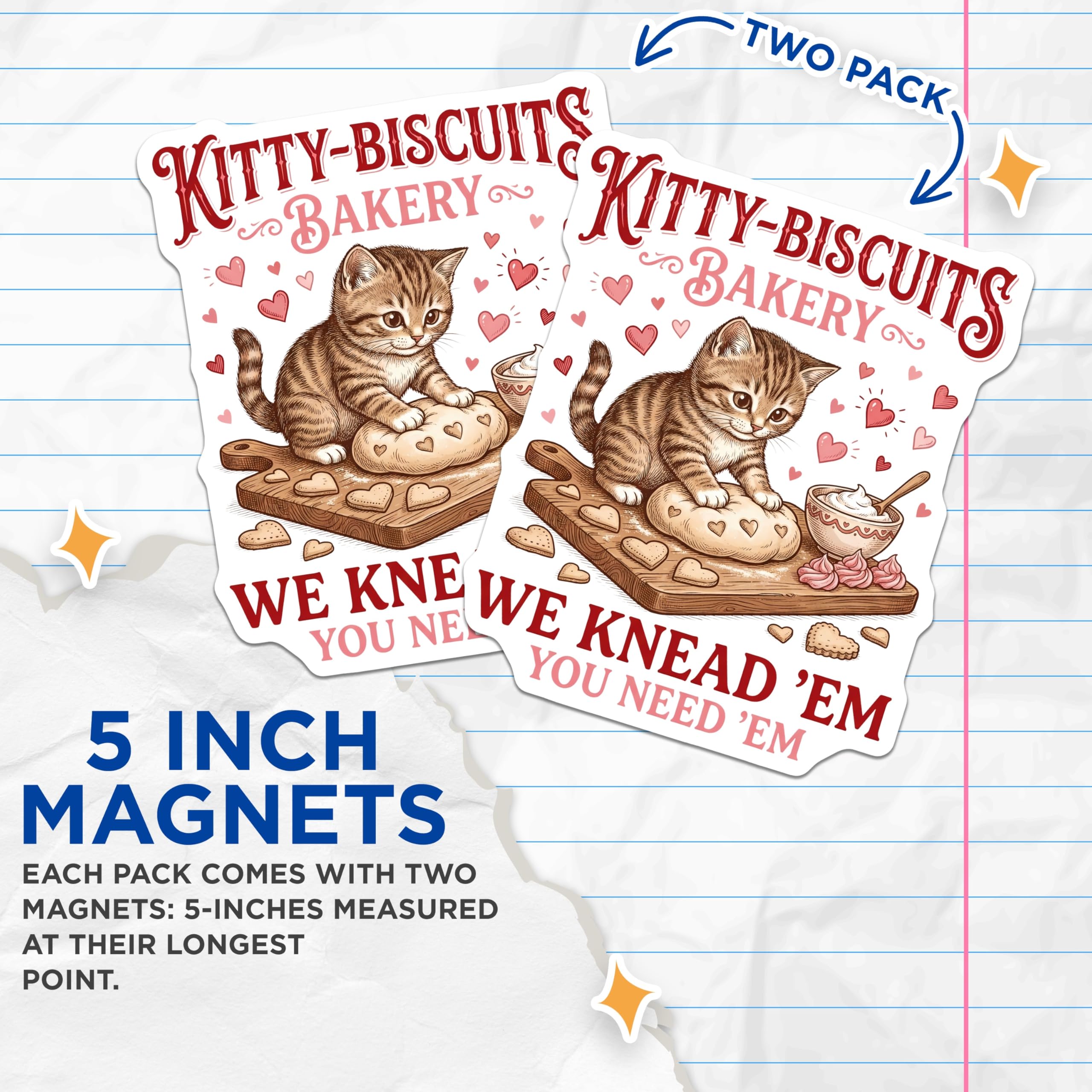 (2 Pack) Kitty Biscuits Magnets - Cat Bakery - Baking Kitten Magnets - 5" On Longest Side - Premium Magnet - for Cars, Refrigerators, Toolboxes, Lockers - Made in USA - MAG16974