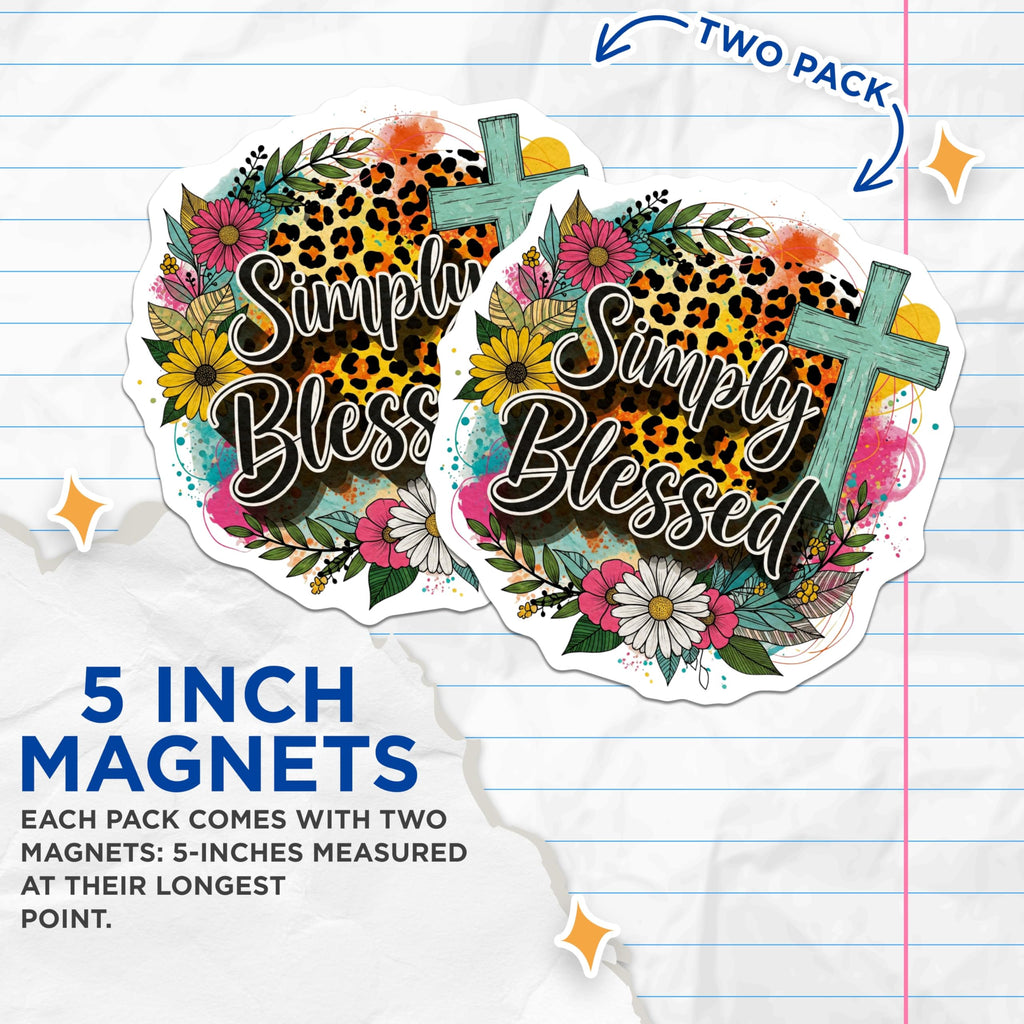 (2 Pack) Simply Blessed Magnets - Christian Fridge Decor - Faith Based Home Accents - 5" On Longest Side - Premium Magnet - for Cars, Refrigerators, Toolboxes, Lockers - Made in USA - MAG15180