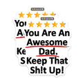 (2 Pack) You are an Awesome Dad Magnet - Father's Day Decoration - 5" On Longest Side - Sticks to Smooth Flat Surfaces - Made in USA - MAG9346