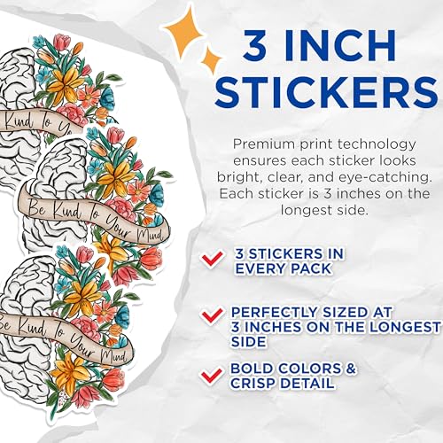(3 Pack) Be Kind to Your Mind Decals - Mental Health Stickers - Floral Brain Decals - 3 Inches On Longest Side - Easy Peel & Apply - Made in USA - 3MCS1643