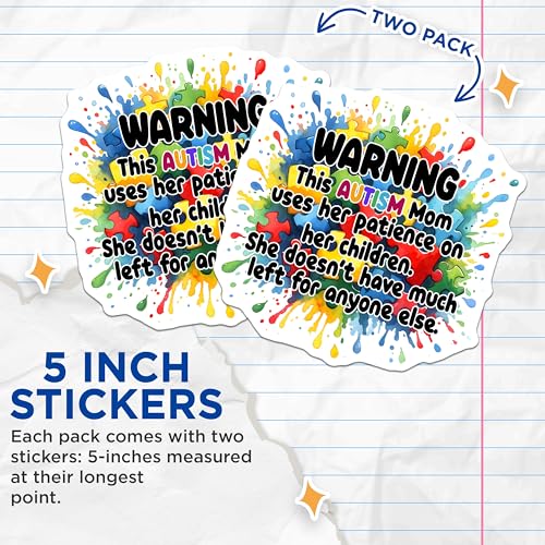 (2 Pack) Autism Awareness Stickers - Autism Mom - Funny Autism - 5" On Longest Side - Sticks to Smooth Flat Surfaces - Made in USA - BMCS8125