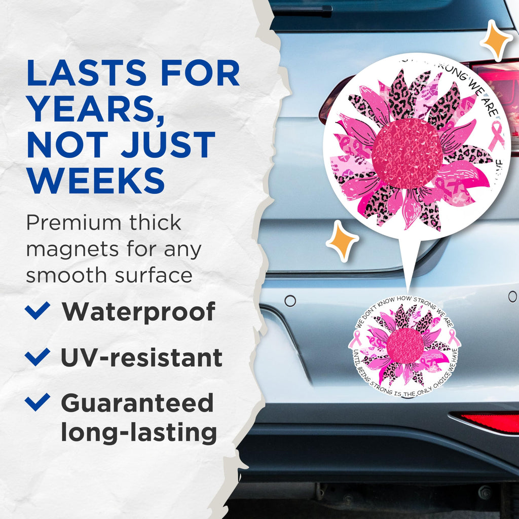 (2 Pack) Inspirational Quote Magnets - Motivational Sunflower Magnets - Encouraging Breast Cancer Awareness Magnets- 5" On Longest Side - for Fridges, Toolboxes, Cars - Made in USA - MAG2589