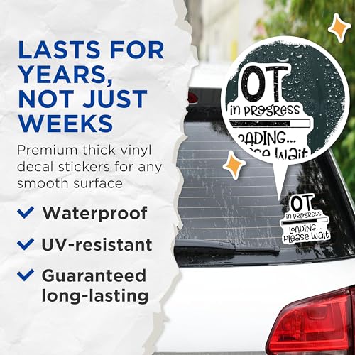 (2 Pack) OT in Progress Stickers - Loading Please Wait Stickers - Occupational Therapy Stickers - 5" On Longest Side - Sticks to Smooth Flat Surfaces - Made in USA - BMCS5243