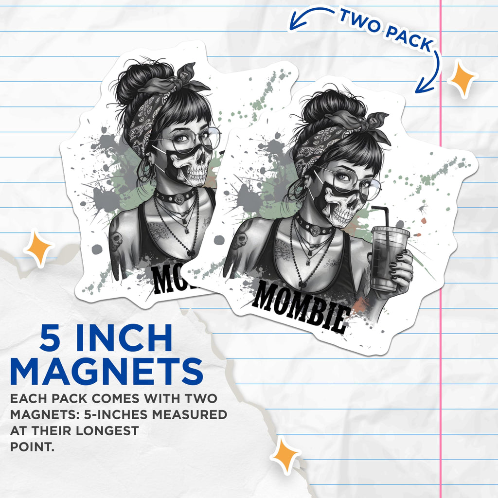 (2 Pack) Mombie Magnets - Messy Bun Skull Mom - Iced Coffee Mother Life - 5 Inches On Longest Side - Thick Durable Magnet - Made in USA - MAG22087