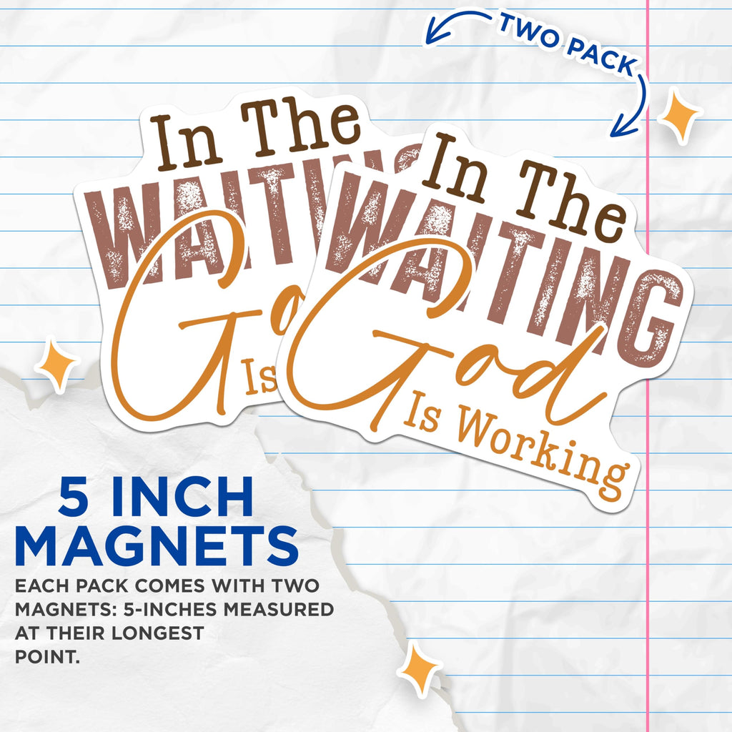 (2 Pack) Christian Faith Magnets - God is Working Refrigerator Decor - Inspirational Religious Saying - 5 Inches On Longest Side - Thick Durable Magnet - Made in USA - MAG29318