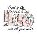 (2 Pack) Christian Magnets - Trust in the Lord Floral Scripture - Inspirational Faith Quote Decor - 5 Inches On Longest Side - Thick Durable Magnet - Made in USA - MAG23367