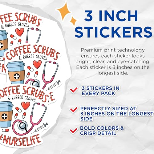 (3 Pack) Nurse Life Decals - Coffee Scrubs - Nurse Decals- 3 Inches On Longest Side - Easy Peel & Apply - Made in USA - 3MCS5739