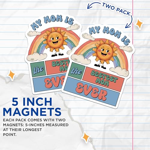 (2 Pack) My Mom is The Bestest Mom Ever Magnets Magnets - Fun Motherhood DÃƒÂ©cor - Rainbow Sun and Clouds Design - 5" On Longest Side - Made in USA - Sticks to Refrigerators & Metal Surfaces - MAG8464