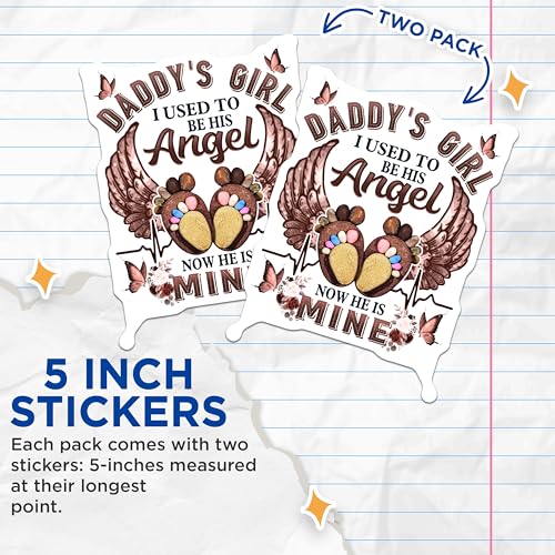 (2 Pack) Dad's Girl Stickers - I Used to Be His Angel - Daddy Now He is Mine - Heartfelt Stickers for Dad - 5" On Longest Side - Sticks to Smooth Flat Surfaces - Made in USA - BMCS6128