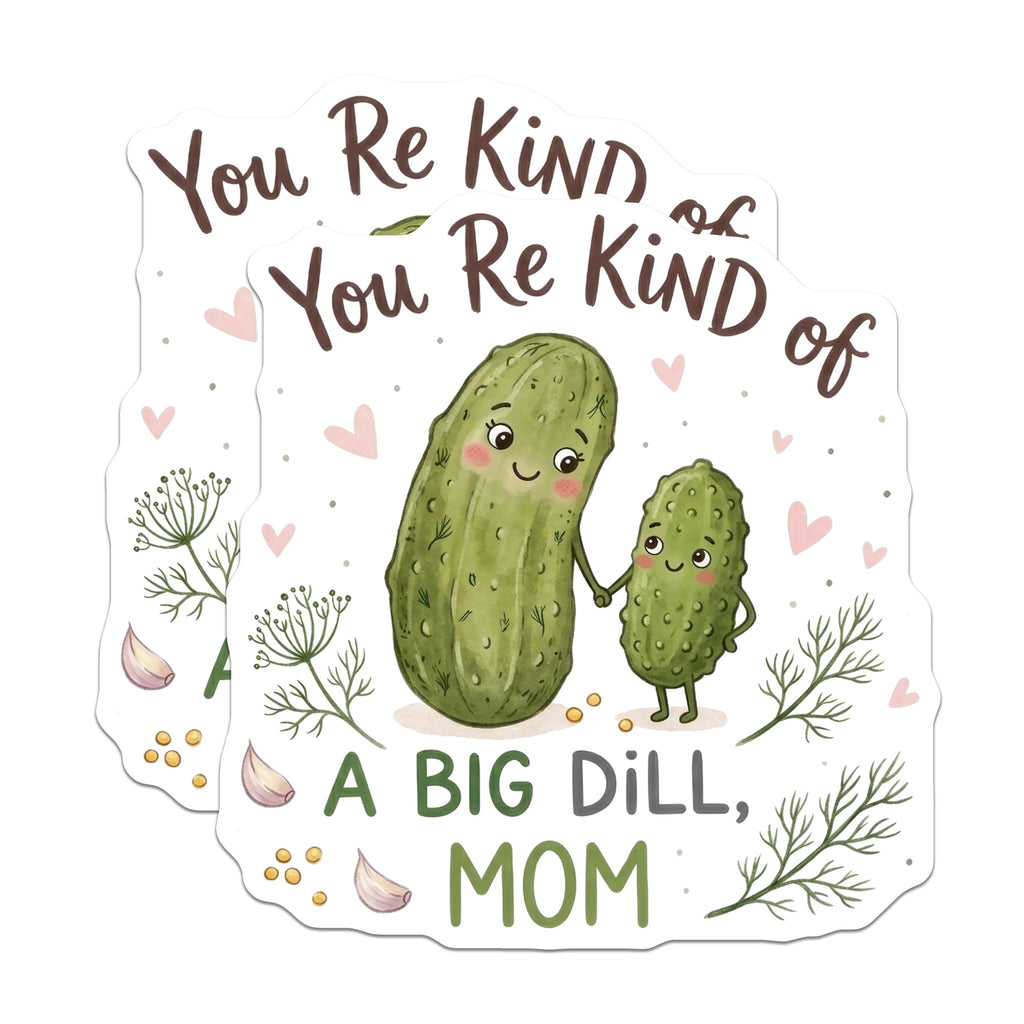 (2 Pack) Big Dill Mom Magnets - Funny Pickle Refrigerator Magnet - Mother's Day Kitchen Decor Pun - 5 Inches On Longest Side - Thick Durable Magnet - Made in USA - MAG38751