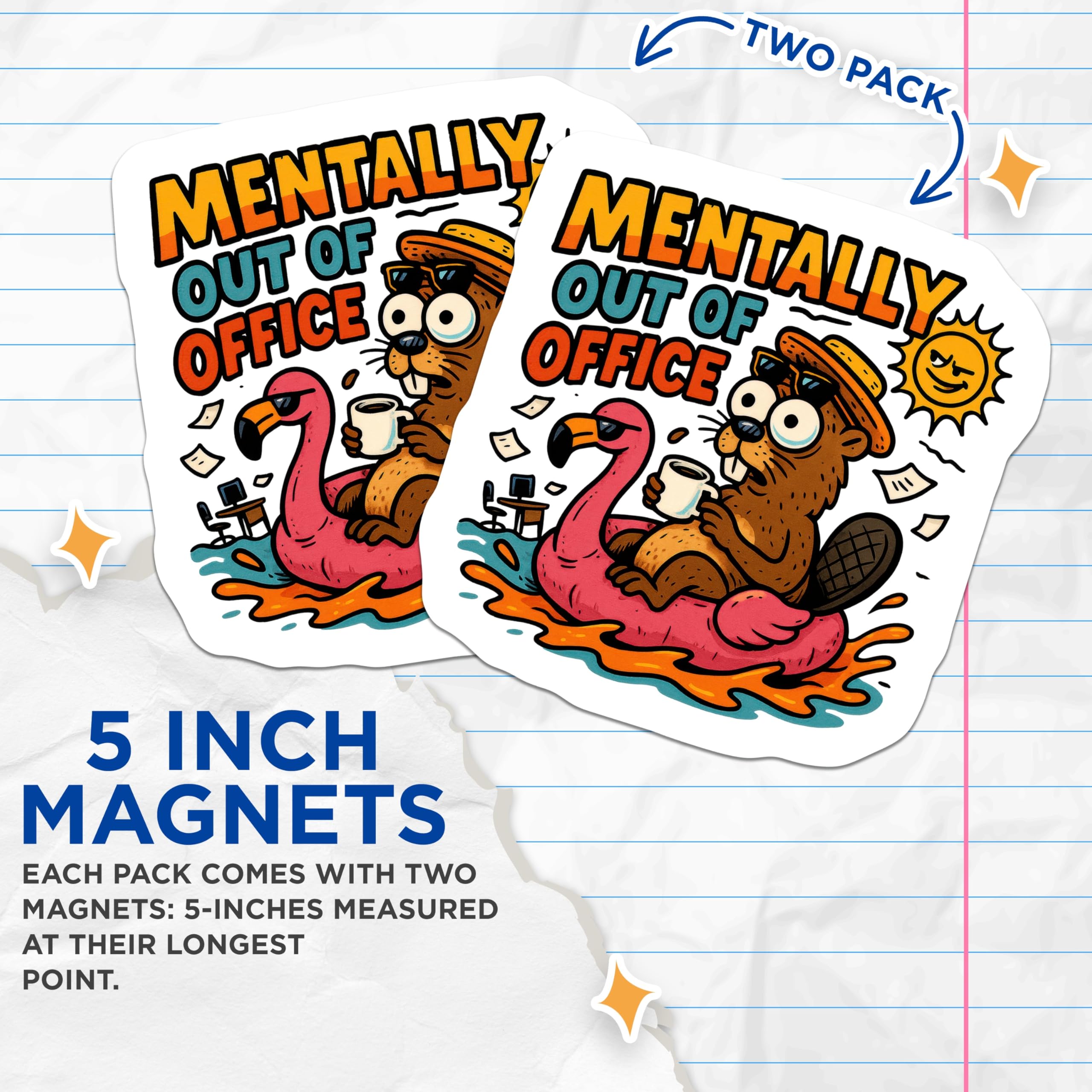 (2 Pack) Mentally Out of Office Magnets - Beaver on Flamingo Float - Funny Work Humor Decor - Summer Vacation Mood Reminders - 5 Inches On Longest Side - Thick Durable Magnet - Made in USA - MAG21488