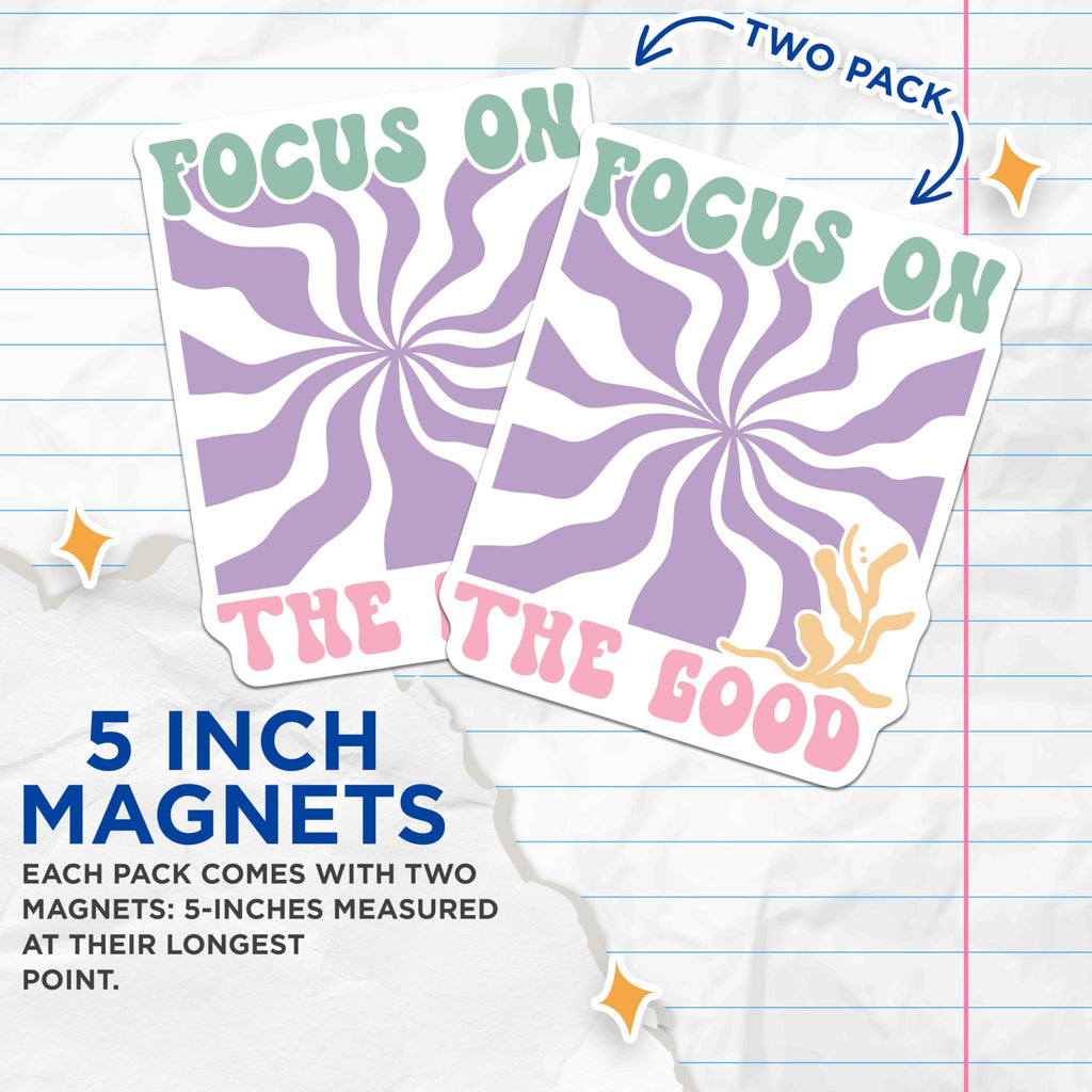 (2 Pack) Focus On The Good Magnets - Inspirational Quote - Positive Vibes - Ative Refrigerator Magnets - 5" On Longest Side - for Cars, Fridges, Toolboxes - Made in USA - MAG3832