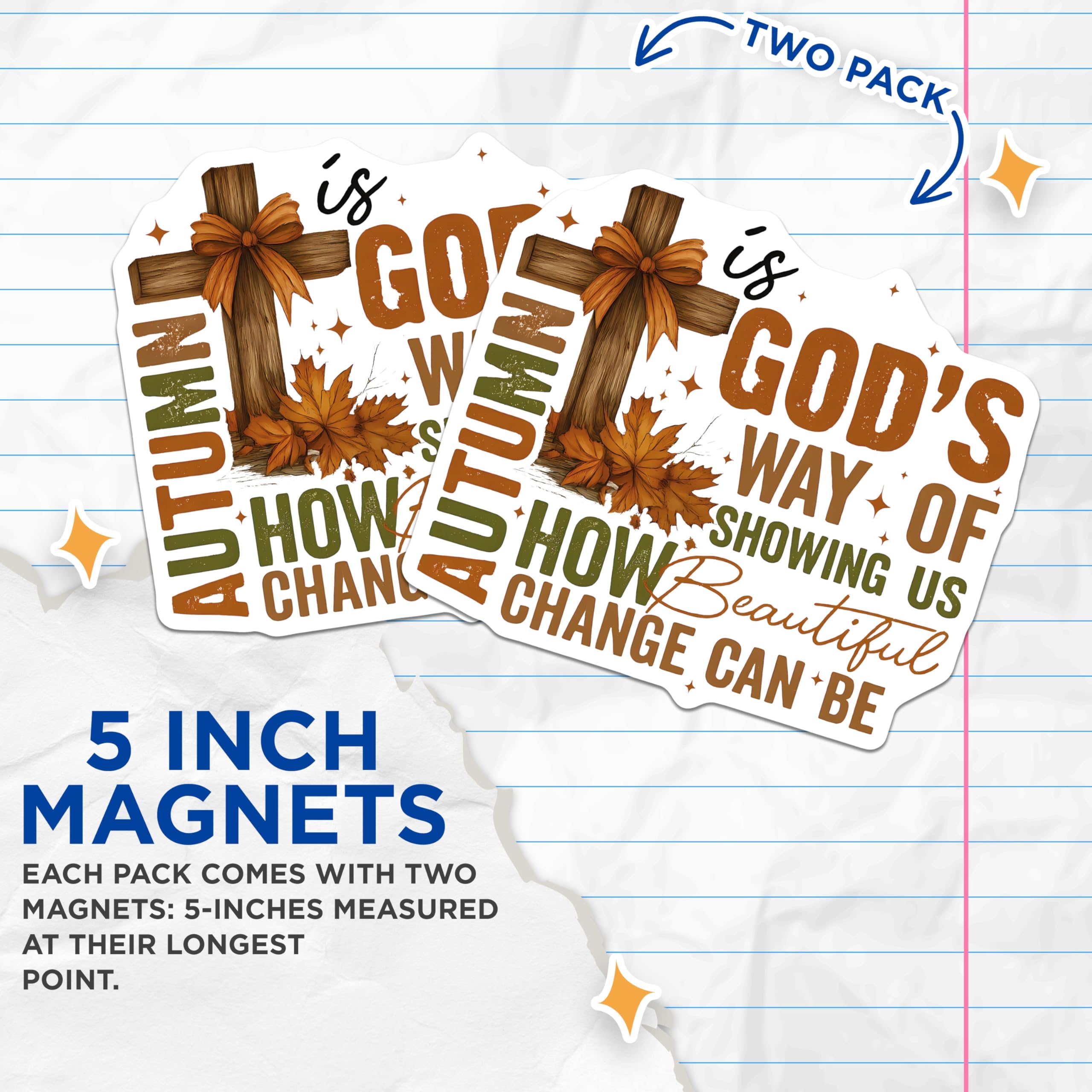 (2 Pack) Autumn Christian Magnets - Inspirational Fall Quote - Faith Based Decor - 5 Inches On Longest Side - Thick Durable Magnet - Made in USA - MAG27944