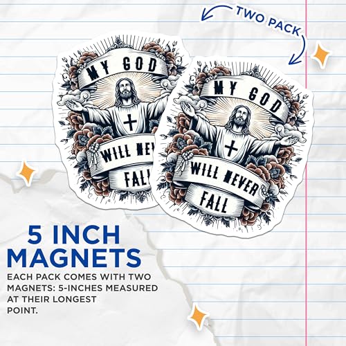 (2 Pack) My God Will Never Fall Magnets - Inspirational Quote - Religious - Faith Based Magnet - 5" On Longest Side - for Cars, Fridges, Toolboxes - Made in USA - MAG4147