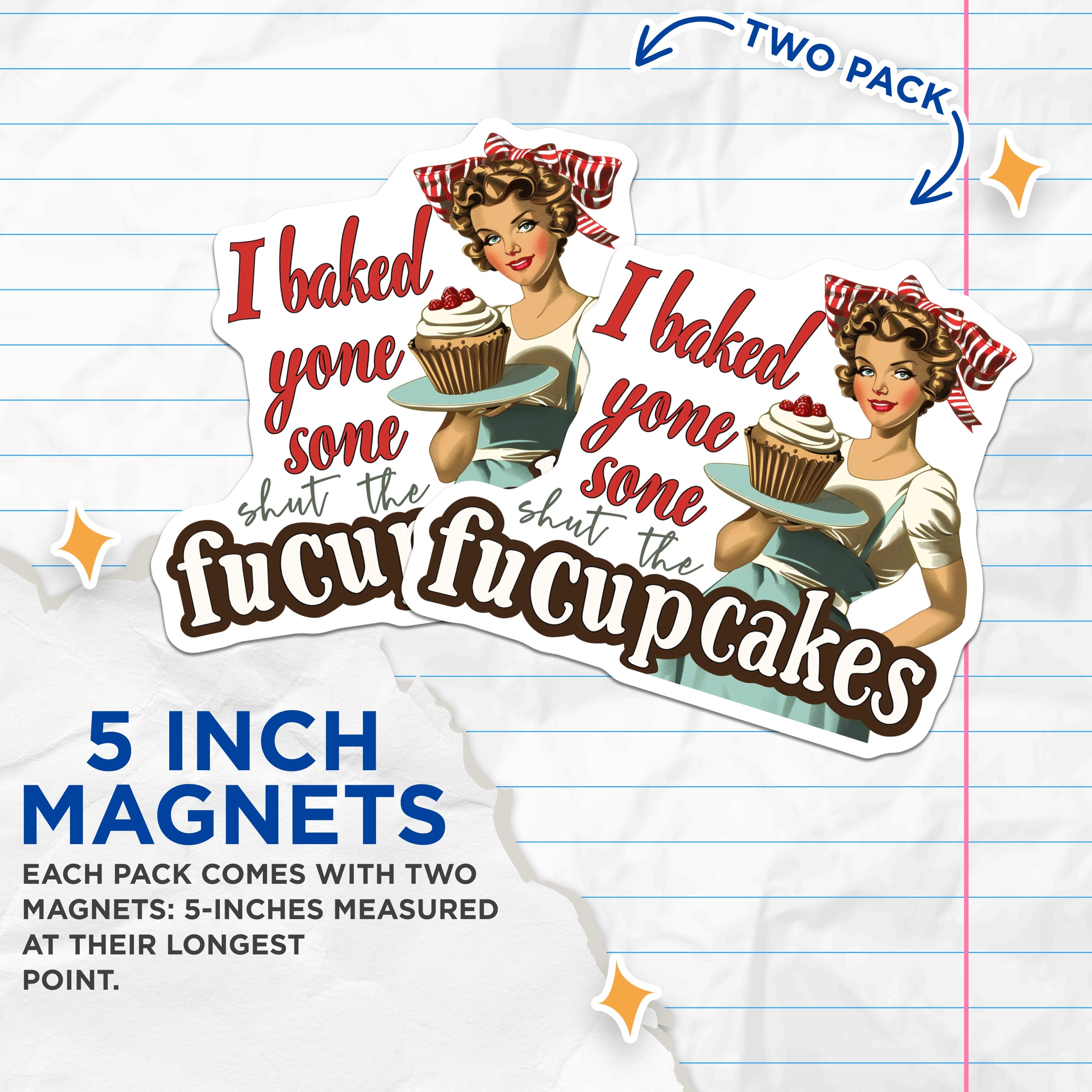 (2 Pack) Funny Baking Magnets - Sassy Pinup Kitchen Decor - Retro Baker Quote Magnets - Adult Humor Fucupcakes - 5 Inches On Longest Side - Thick Durable Magnet - Made in USA - MAG39002