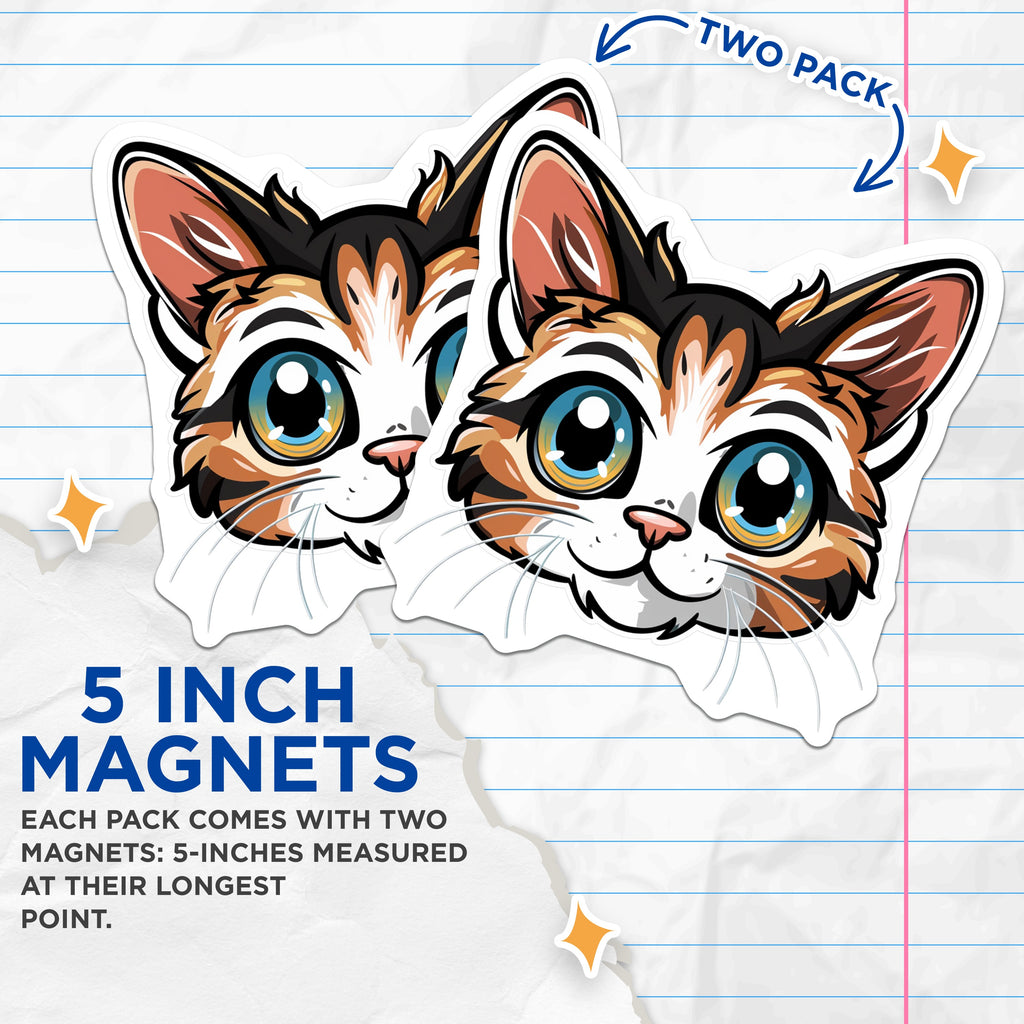 (2 Pack) Cute Cat Face Magnets - Kawaii Calico Kitten - Refrigerator Locker Decor - 5 Inches On Longest Side - Thick Durable Magnet - Made in USA - MAG36344