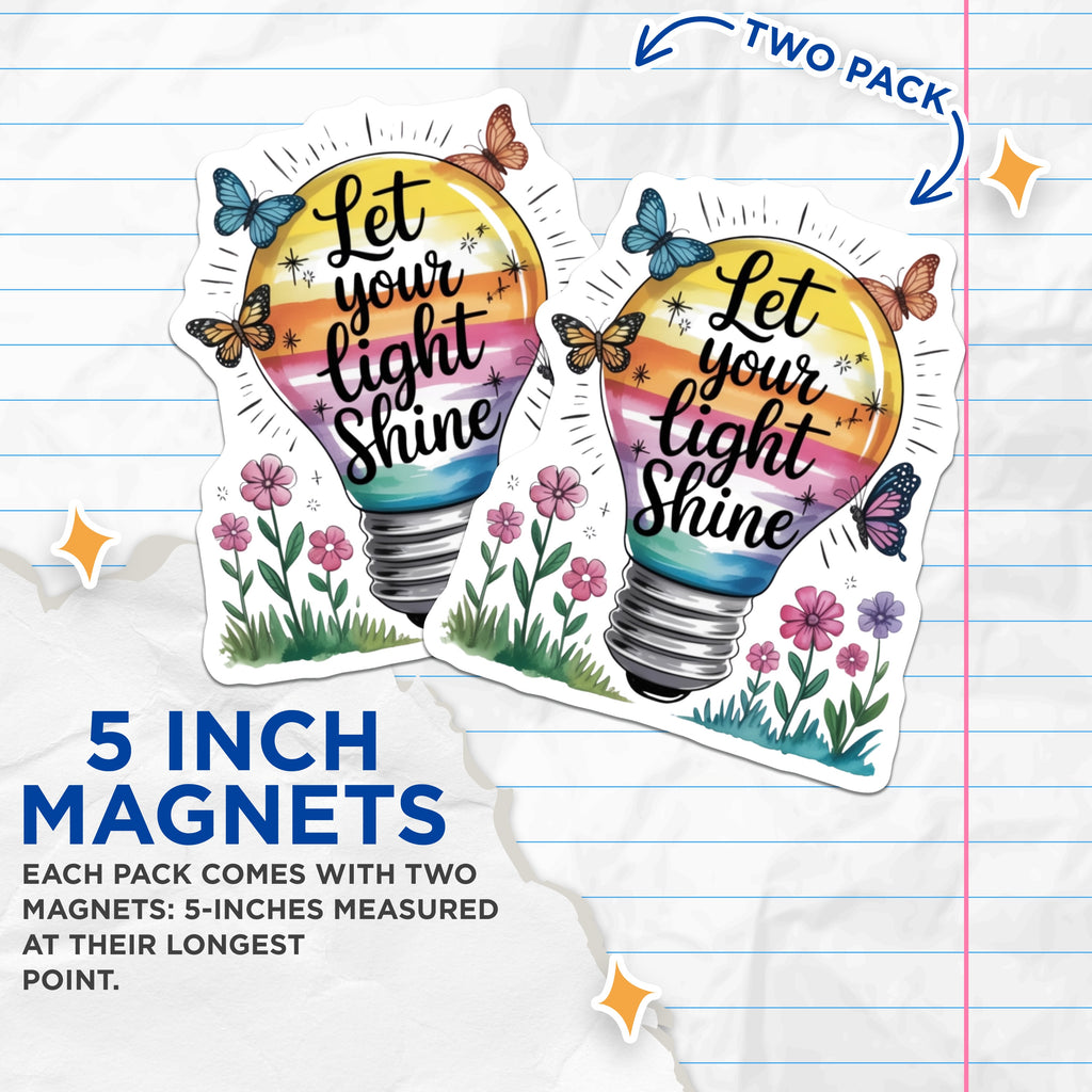 (2 Pack) Let Your Light Shine Magnets - Inspirational Lightbulb Rainbow Decor - Positive Affirmation Butterfly Fridge Accessory - 5" - Durable Magnet - Made in USA - MAG37138