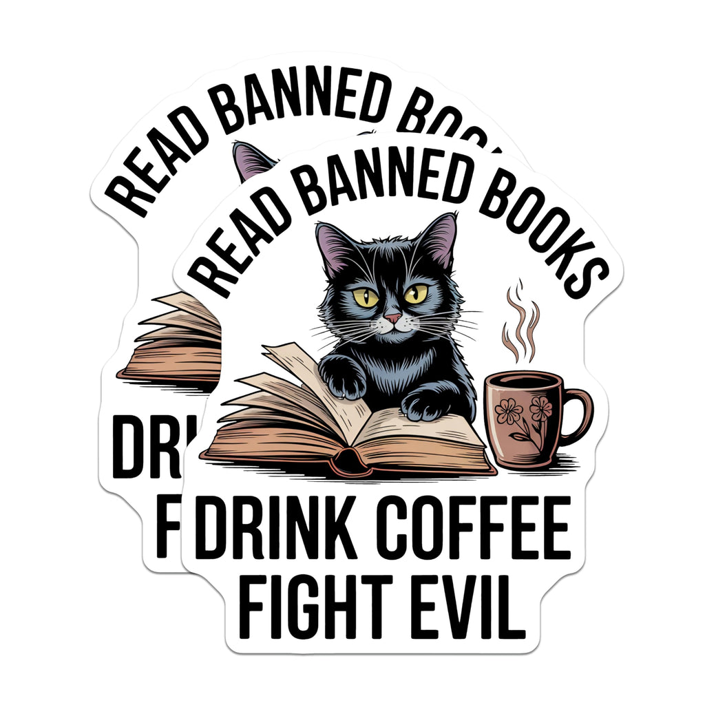 (2 Pack) Read Banned Books Magnets - Black Cat - Coffee Lover - Fight Evil - 5" On Longest Side - Premium Magnet - for Cars, Refrigerators, Toolboxes, Lockers - Made in USA - MAG17695