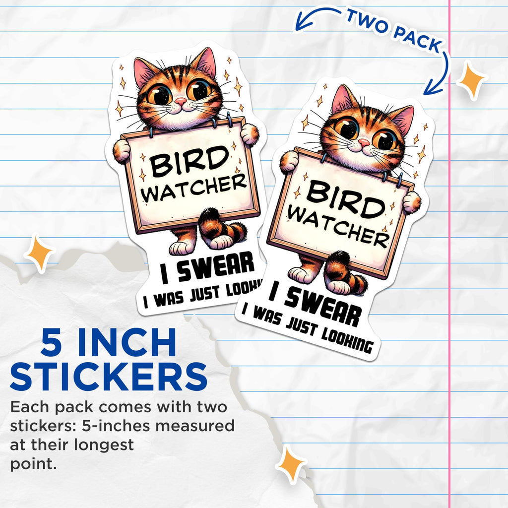 (2 Pack) Bird Watcher Cat Stickers - Cat Lover Accessories - Funny Pet Themed Decor - 5" On Longest Side - Sticks to Smooth Flat Surfaces - Made in USA - BMCS3731